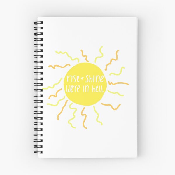 Item preview, rise and shine, we’re in hell  designed and sold by Samantha Faller.
