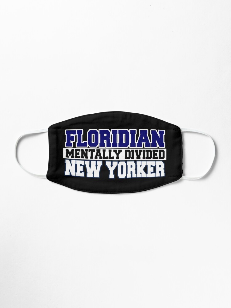Alternate view of Floridian Mentally Divided New Yorker Mask