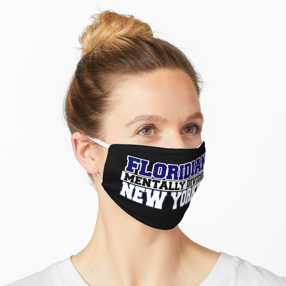 Floridian Mentally Divided New Yorker Mask