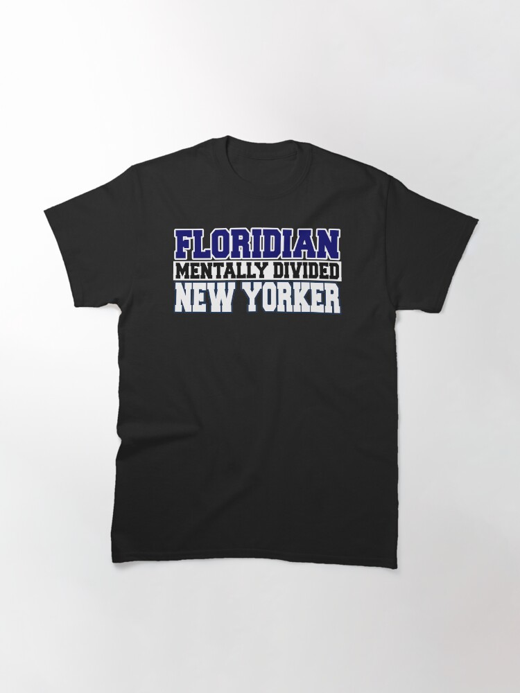 Alternate view of Floridian Mentally Divided New Yorker Classic T-Shirt