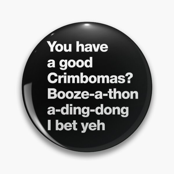Item preview, You have a good Crimbomas? Booze-a-thon a-ding-dong I bet yeh designed and sold by roskopp.