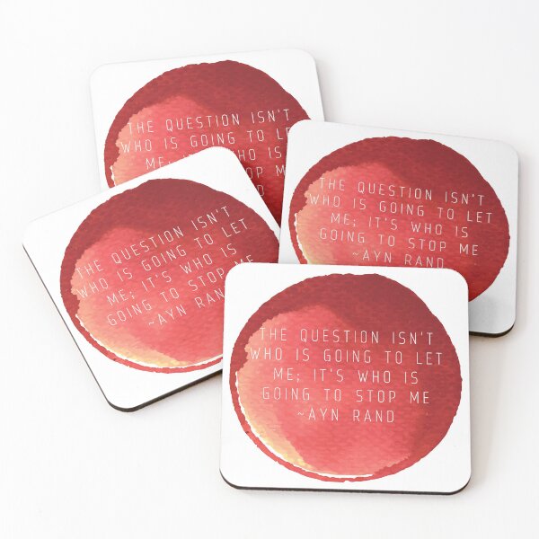 Item preview, "The question isn't who is going to let me; it's who is going to stop me" | Quote by Ayn Rand designed and sold by cattiktoks1718.