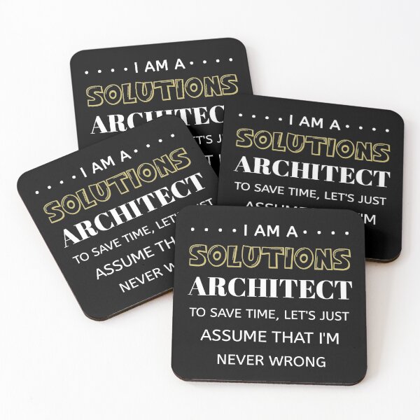 Item preview, Solutions Architect To Save Time I'm Never Wrong Funny Job, solution engineering designed and sold by Essakhi12.