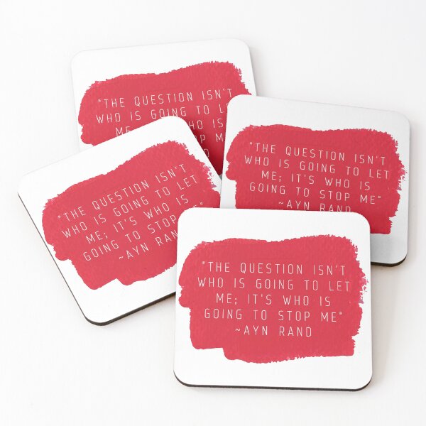 Item preview, "The question isn't who is going to let me; it's who is going to stop me" | Quote by Ayn Rand designed and sold by cattiktoks1718.