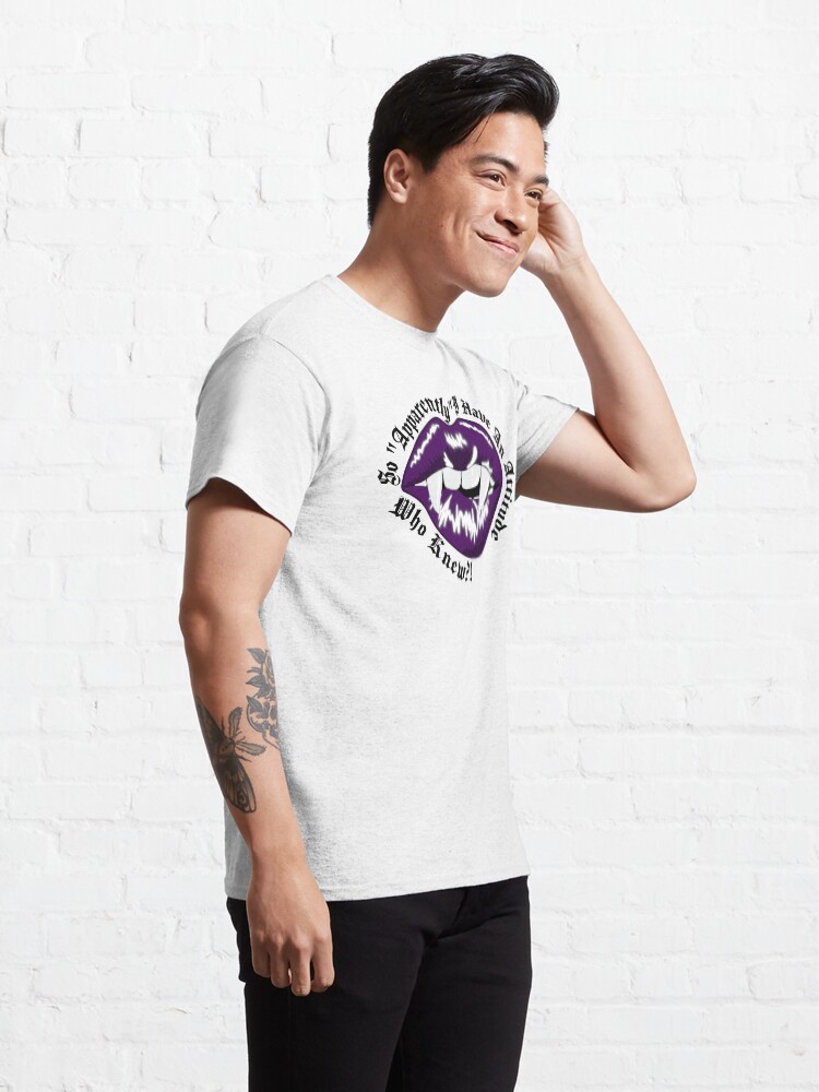 Alternate view of So Apparently I Have An Attitude - Vampire Goth Lips Classic T-Shirt