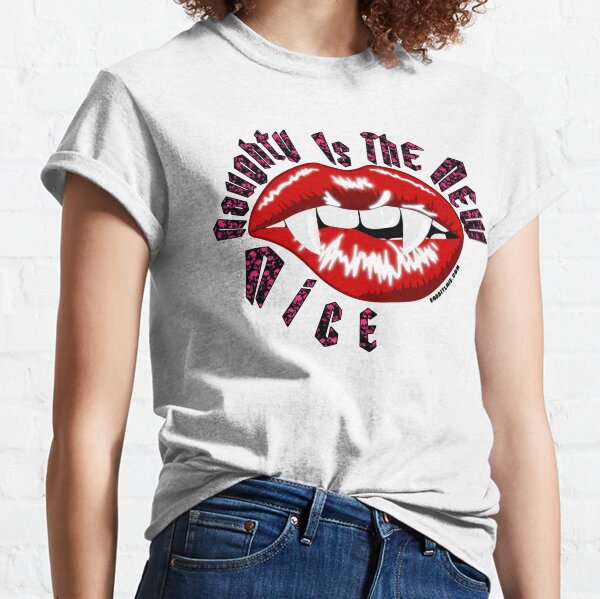 Naughty Is The New Nice - Vampire Lips Classic T-Shirt