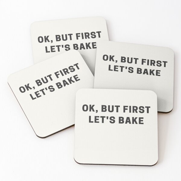 Item preview, Ok, but First Let's Bake designed and sold by Shujii.