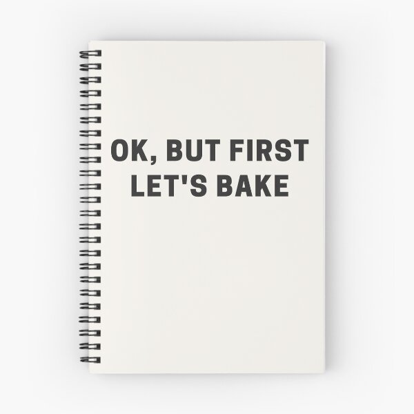 Item preview, Ok, but First Let's Bake designed and sold by Shujii.