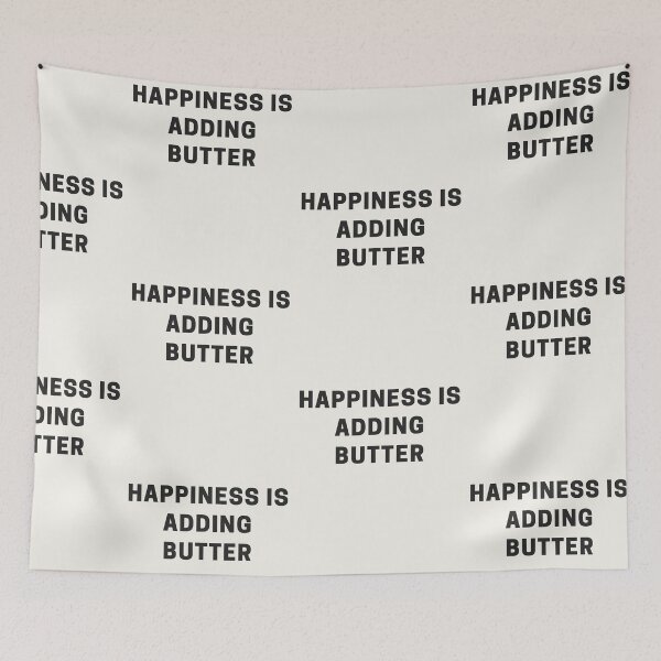 Item preview, Happiness is Adding Butter designed and sold by Shujii.