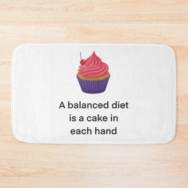 Item preview, A Balanced Diet is a Cake in Each Hand designed and sold by artbysarahallen.