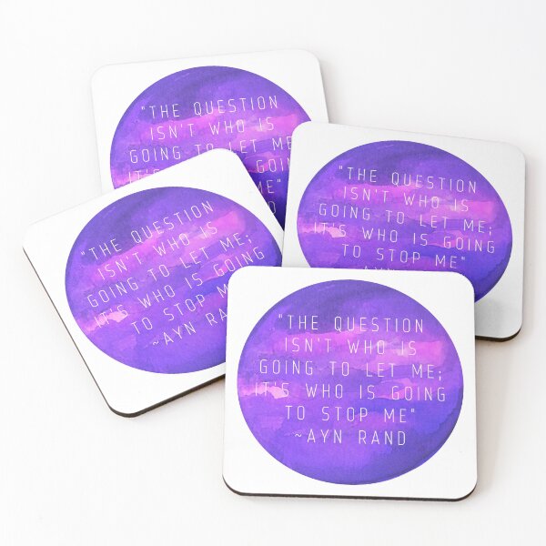 Item preview, "The question isn't who is going to let me; it's who is going to stop me" | Quote by Ayn Rand designed and sold by cattiktoks1718.