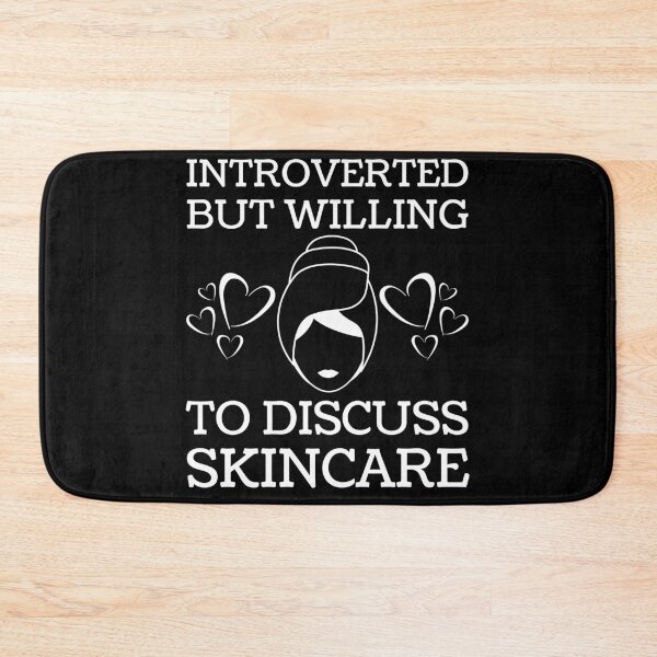 Item preview, Introverted But Willing To Discuss Skincare designed and sold by Artsy9.