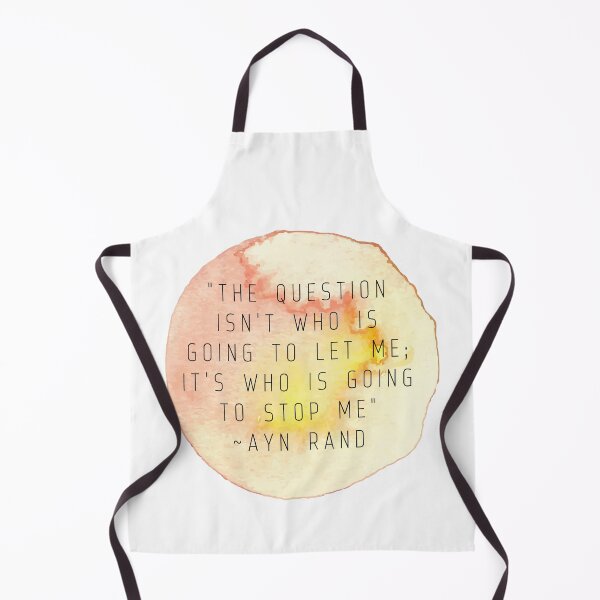 Item preview, "The question isn't who is going to let me; it's who is going to stop me" | Quote by Ayn Rand designed and sold by cattiktoks1718.
