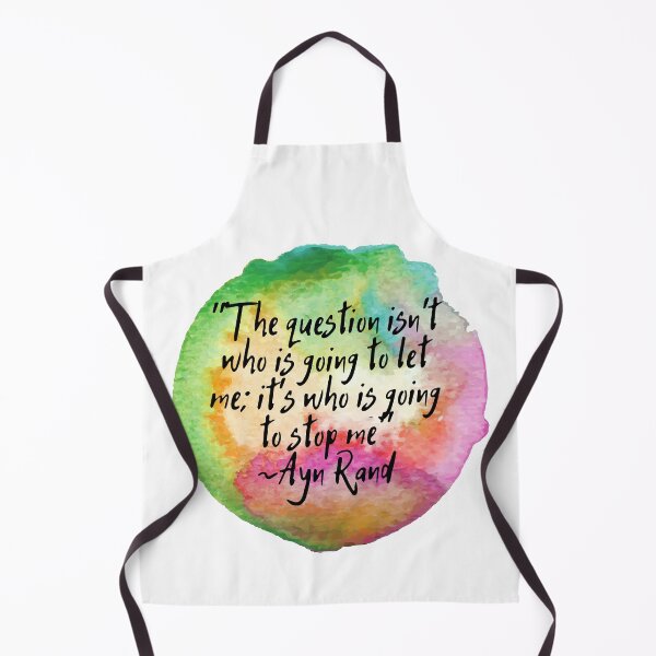 Item preview, "The question isn't who is going to let me; it's who is going to stop me" | Quote by Ayn Rand designed and sold by cattiktoks1718.