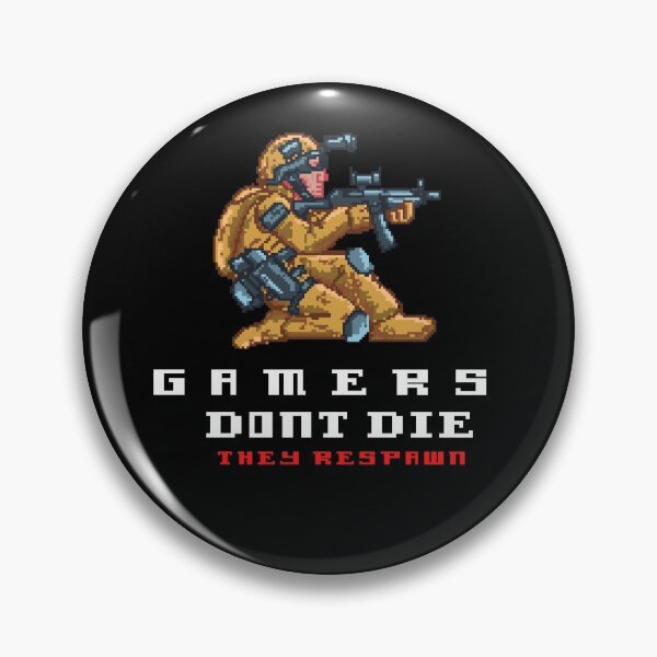Item preview, Gamers Don't Die.  designed and sold by Sasi1037.