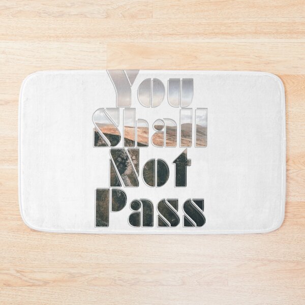 Item preview, You Shall Not Pass designed and sold by afternoontees.