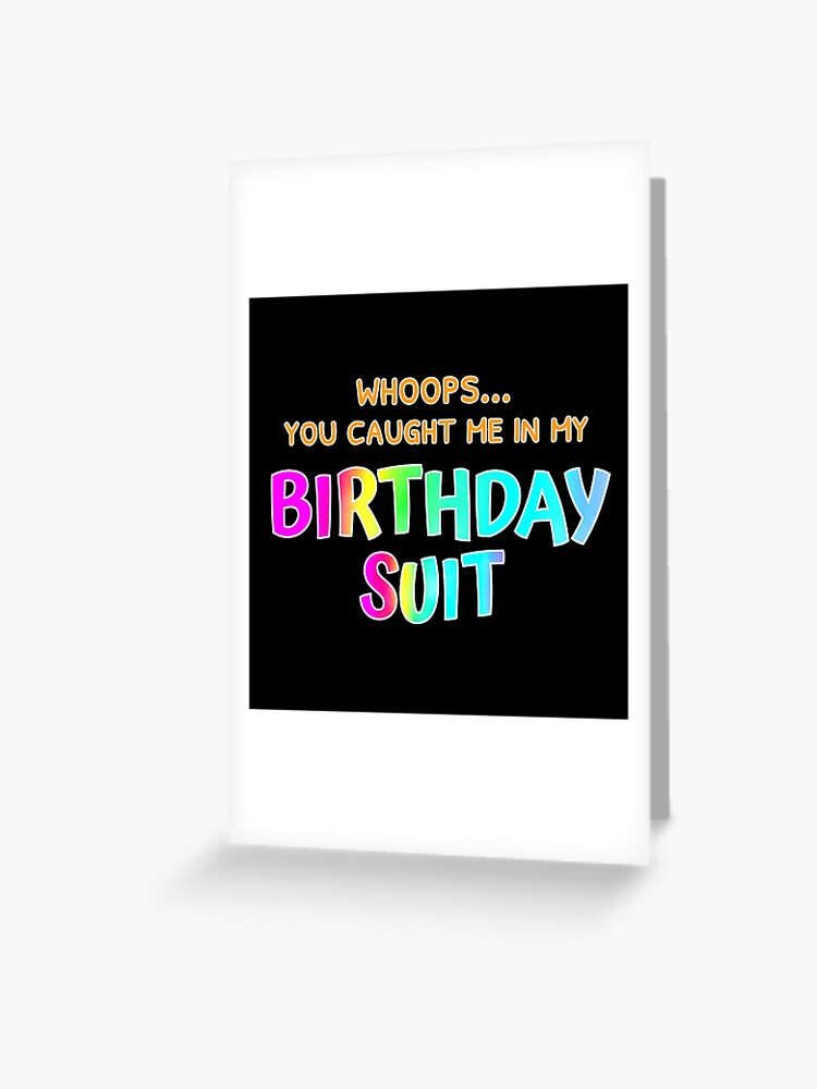 Birthday Suit Card