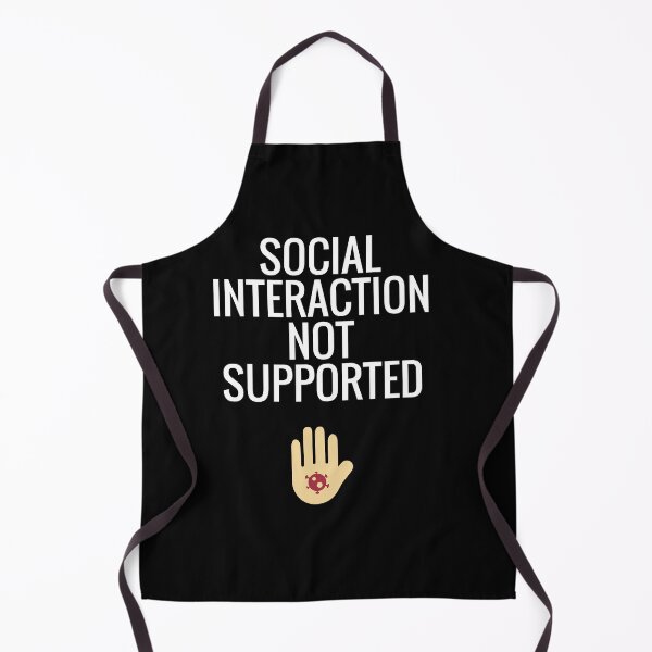 Item preview, Social Interaction Not Supported designed and sold by sketchypages.