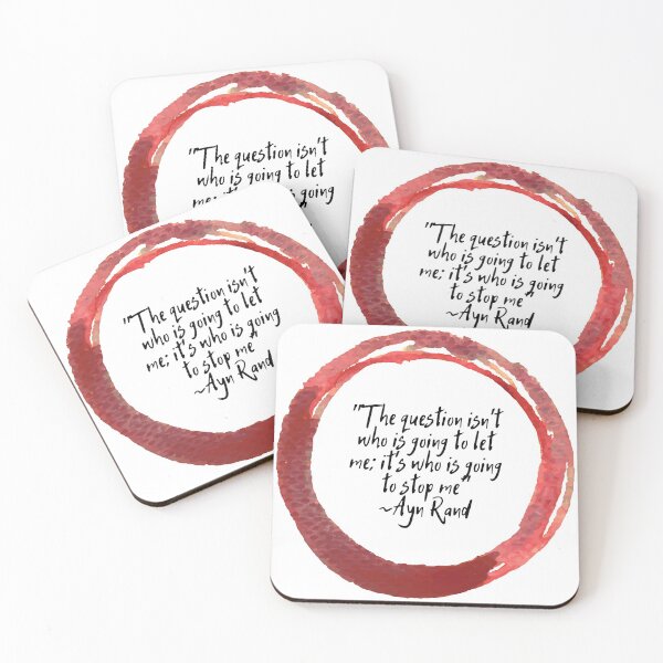 Item preview, "The question isn't who is going to let me; it's who is going to stop me" | Quote by Ayn Rand designed and sold by cattiktoks1718.