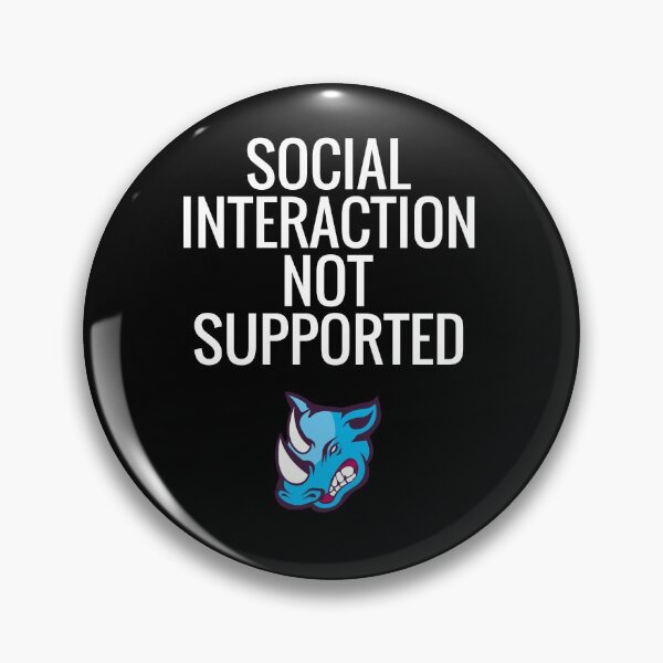 Item preview, Social Interaction Not Supported designed and sold by sketchypages.