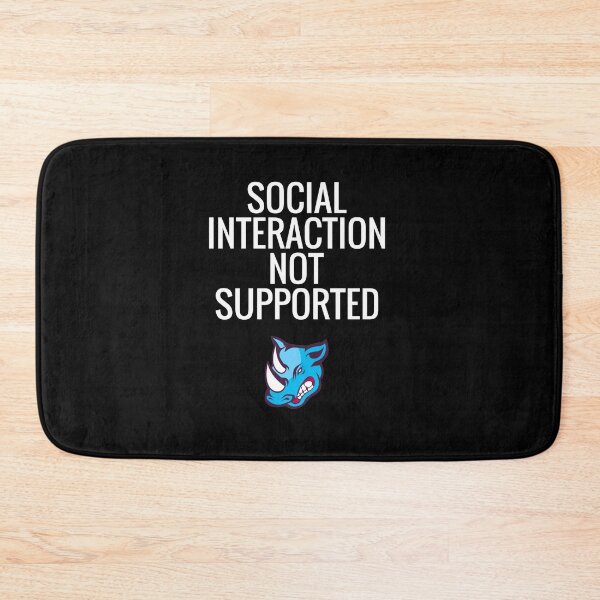 Item preview, Social Interaction Not Supported designed and sold by sketchypages.