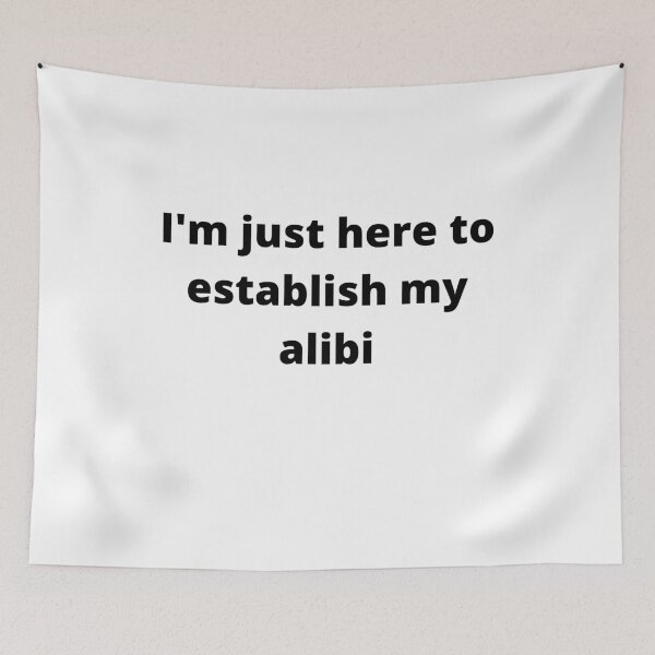 Item preview, I'm just here to establish my alibi (fun, pun) designed and sold by R-reflections.