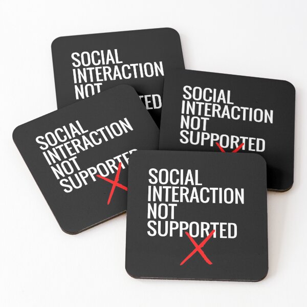 Item preview, Social Interaction Not Supported designed and sold by sketchypages.