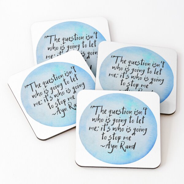 Item preview, "The question isn't who is going to let me; it's who is going to stop me" | Quote by Ayn Rand designed and sold by cattiktoks1718.