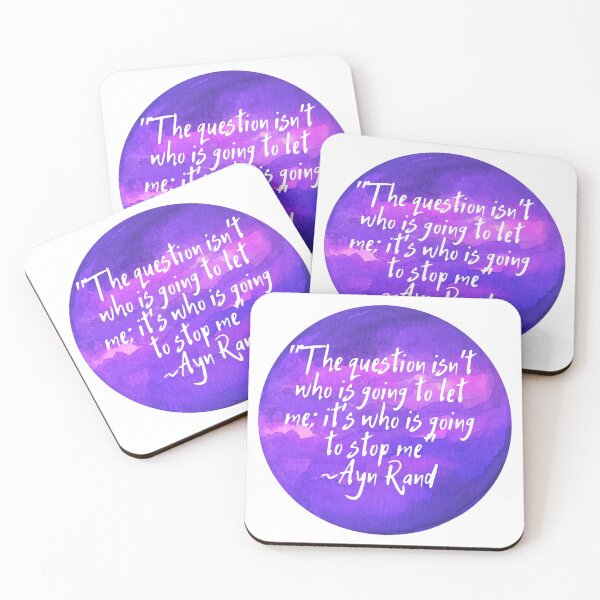 Item preview, "The question isn't who is going to let me; it's who is going to stop me" | Quote by Ayn Rand designed and sold by cattiktoks1718.