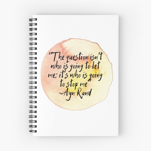 Item preview, "The question isn't who is going to let me; it's who is going to stop me" | Quote by Ayn Rand designed and sold by cattiktoks1718.