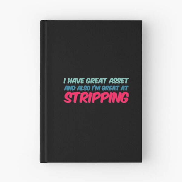 Item preview, I have great Asset and also I am great at Stripping designed and sold by Artistive.