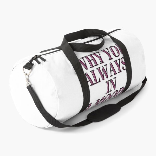 Item preview, Iann Dior - Why you always in a mood? reference/qoute 3 designed and sold by Beyond  Perception.