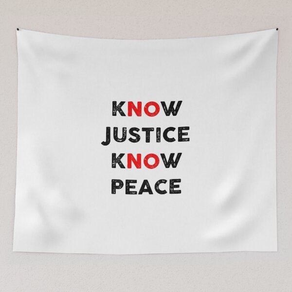 Item preview, KNOW JUSTICE KNOW PEACE designed and sold by GoldenDov.