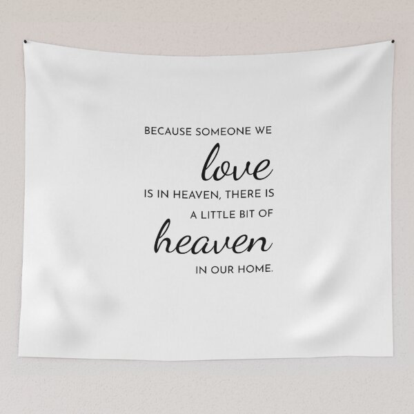 Item preview, There is a little bit of heaven in our home designed and sold by Kristin Novotny.