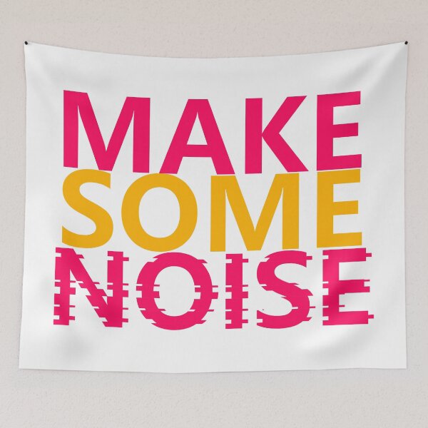Item preview, Make Some Noise designed and sold by hatimelhag.
