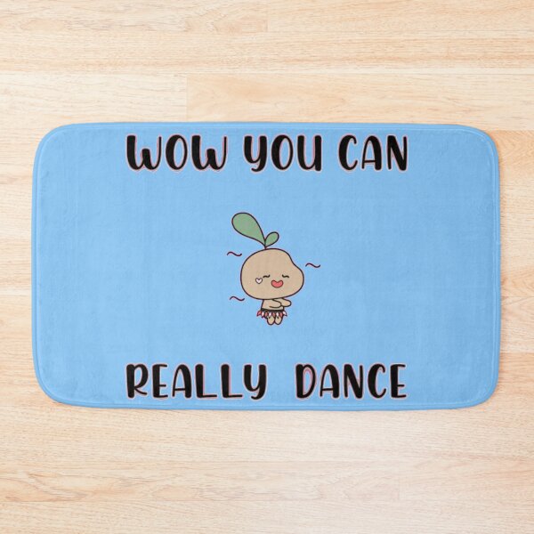 Item preview, WoW You Can Really Dance Cute designed and sold by Soul-on-groove.