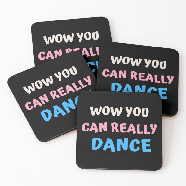 Item preview, Wow You Can Really Dance designed and sold by Dynamic-Design.