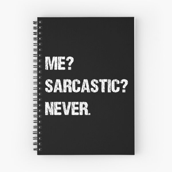 Item preview, Me? Sarcastic? Never designed and sold by TandCDesign.