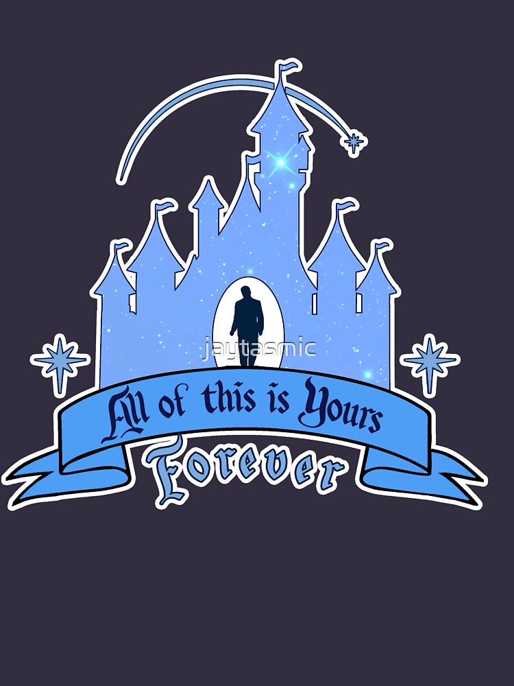 "All of This is Yours... Forever!" Tshirt for Sale by jaytasmic