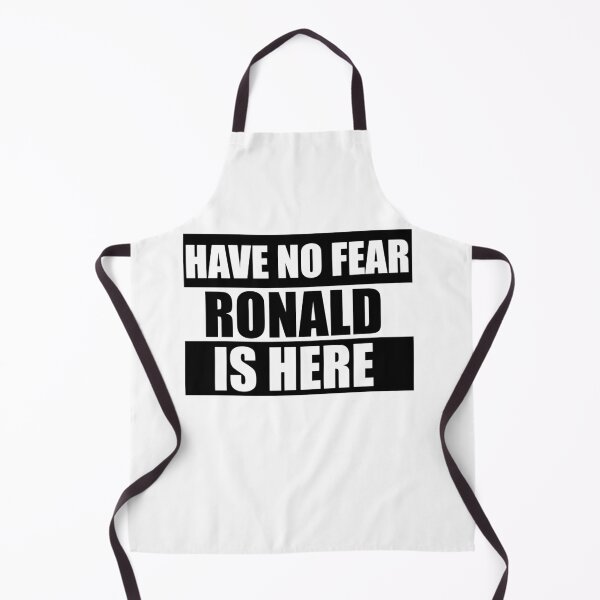 Item preview, Have no Fear Ronald is here designed and sold by Teelogic.