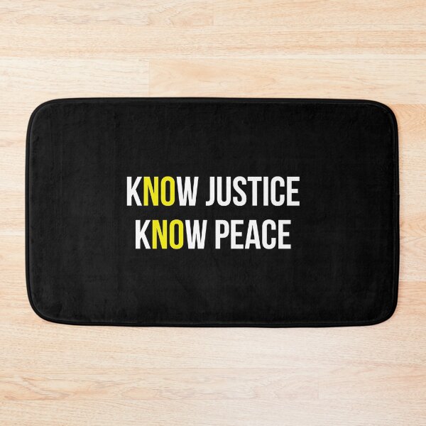 Item preview, KNOW JUSTICE KNOW PEACE designed and sold by GoldenDov.