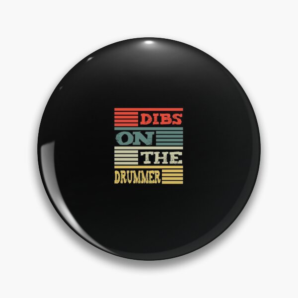 Item preview, Dibs On The Drummer Funny Drummer Gift designed and sold by Chamssou.