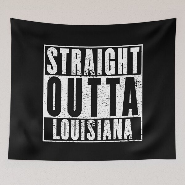 Item preview, Straight Outta Louisiana designed and sold by RandomStuffShop.