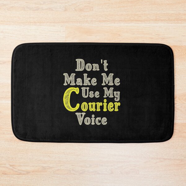 Item preview, Don't Make Me Use My Courier Voice, Cute Funny Gift Idea For Couriers designed and sold by awesomedraw.