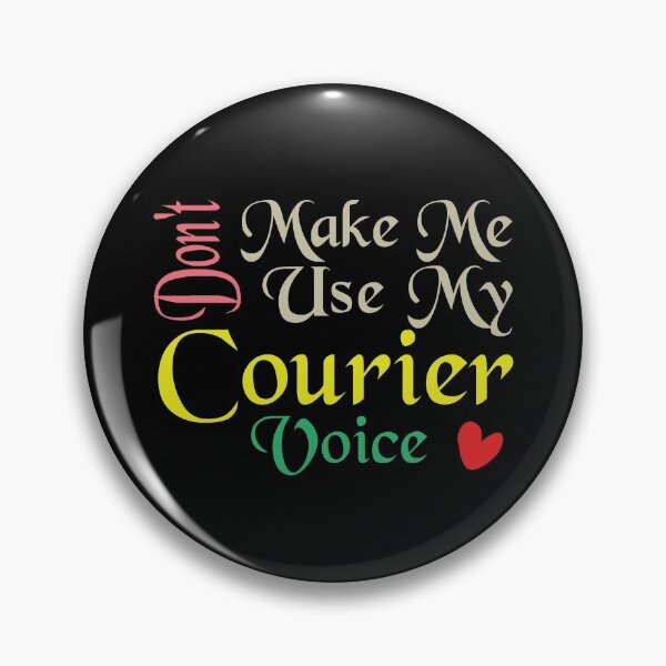 Item preview, Don't Make Me Use My Courier Voice, Cute Funny Gift Idea For Couriers designed and sold by awesomedraw.