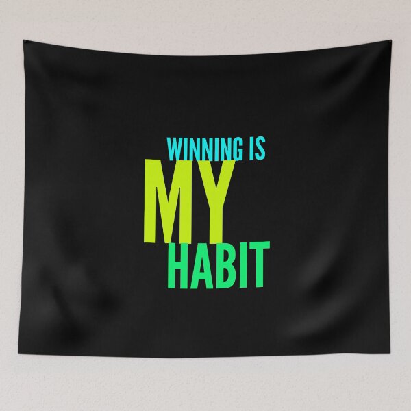 Item preview, Winning is my habit designed and sold by Fit & Fun  Gallery.