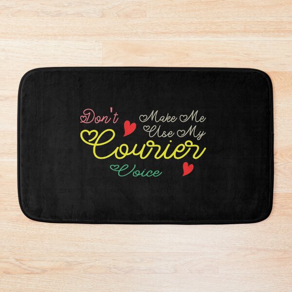 Item preview, Don't Make Me Use My Courier Voice, Cute Funny Gift Idea For Couriers designed and sold by awesomedraw.