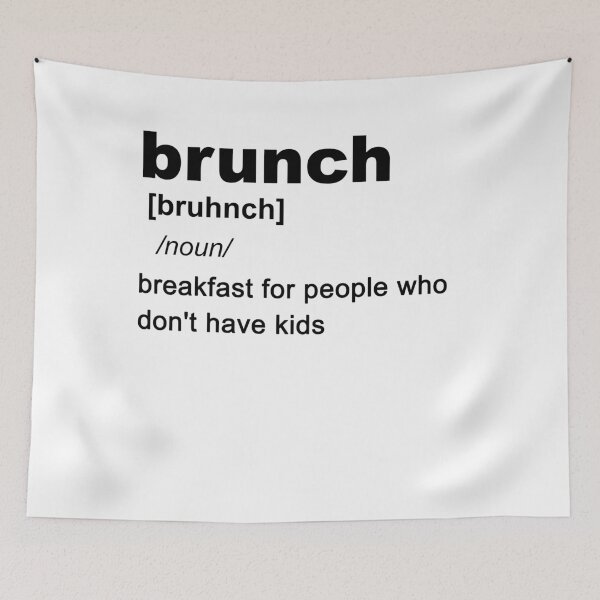 Item preview, Brunch Funny Dictionary Definition Parenting Family designed and sold by Andrea Lina.