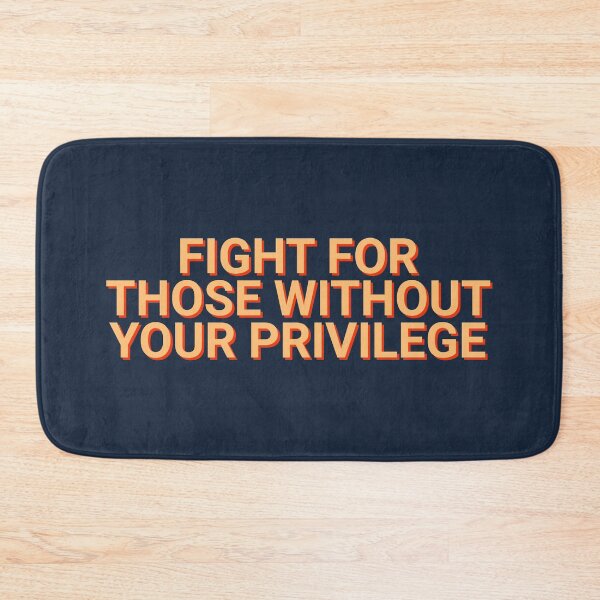 Item preview, Fight For Those Without Your Privilege BLM designed and sold by Sour Soul.