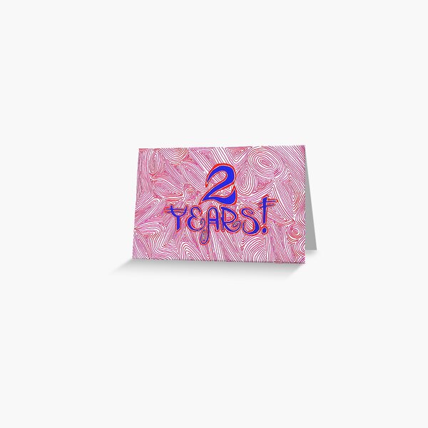 ¡2 años! Tarjetas de felicitación